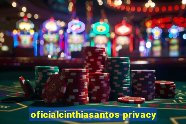 oficialcinthiasantos privacy