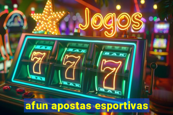 afun apostas esportivas