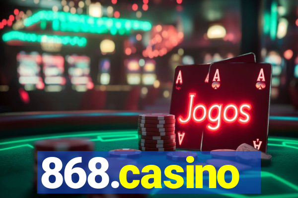 868.casino