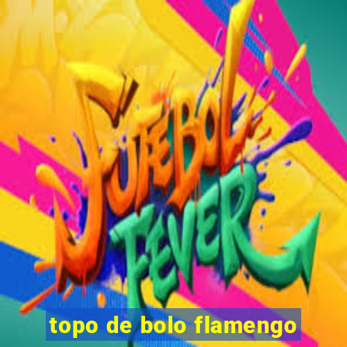 topo de bolo flamengo