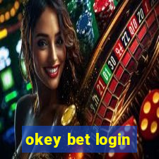 okey bet login