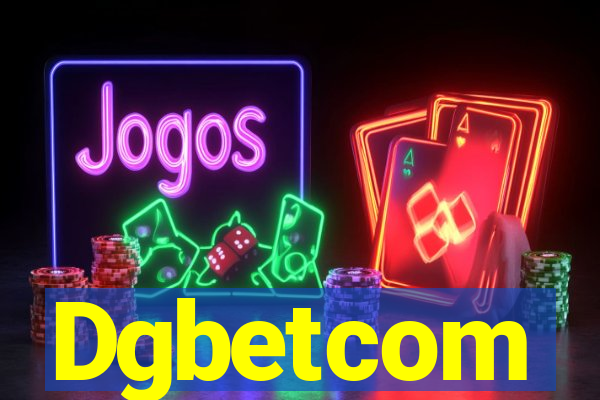 Dgbetcom