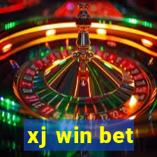 xj win bet