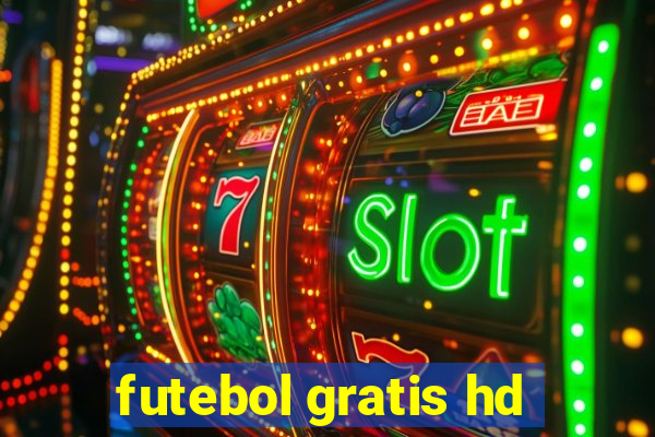 futebol gratis hd