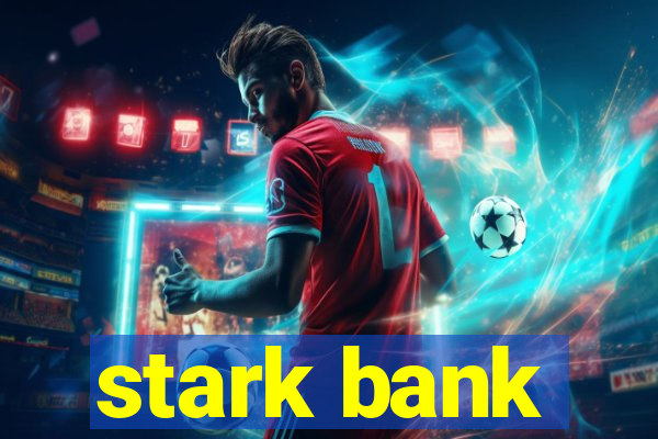 stark bank