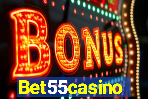 Bet55casino