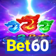 Bet60