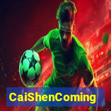 CaiShenComing