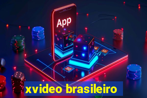 xvideo brasileiro