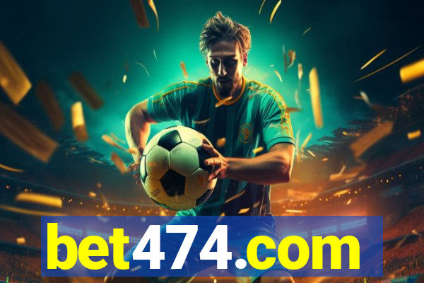 bet474.com