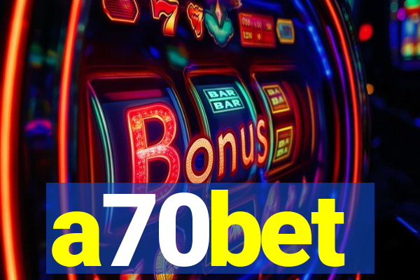 a70bet