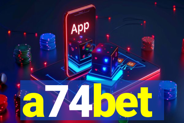 a74bet