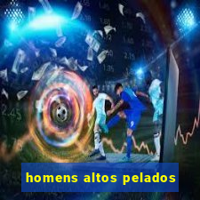 homens altos pelados