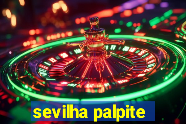 sevilha palpite