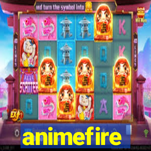 animefire