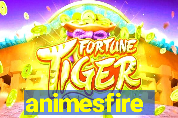 animesfire