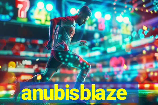 anubisblaze