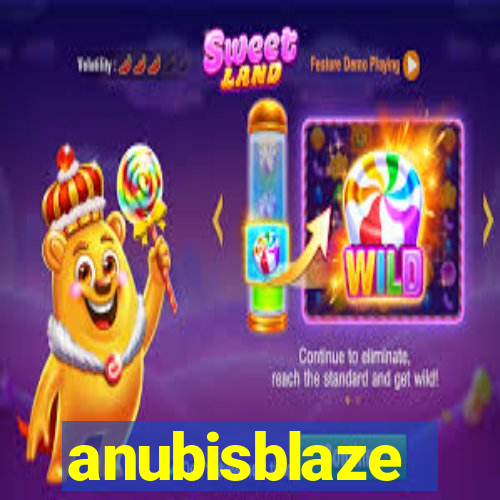 anubisblaze