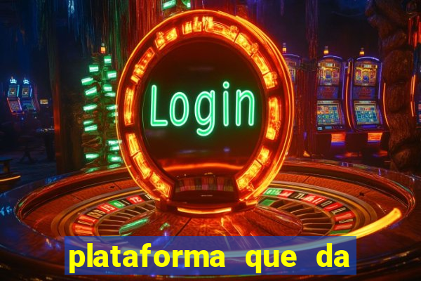 plataforma que da bonus sem depósito