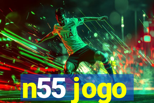 n55 jogo