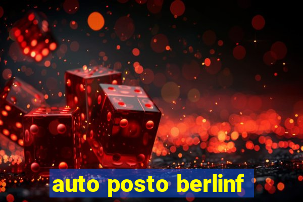 auto posto berlinf