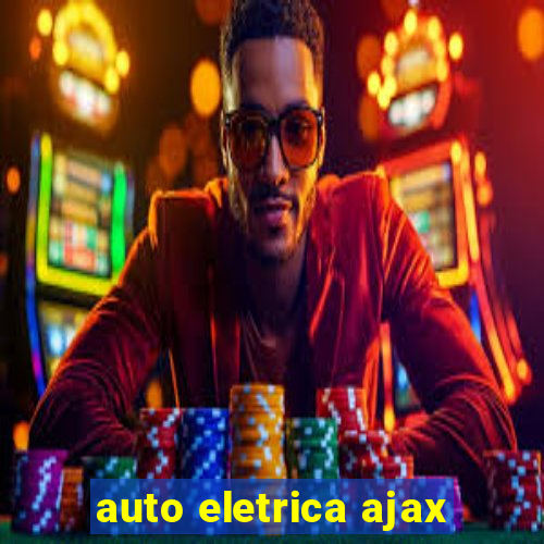 auto eletrica ajax