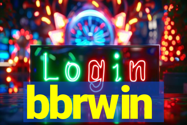 bbrwin