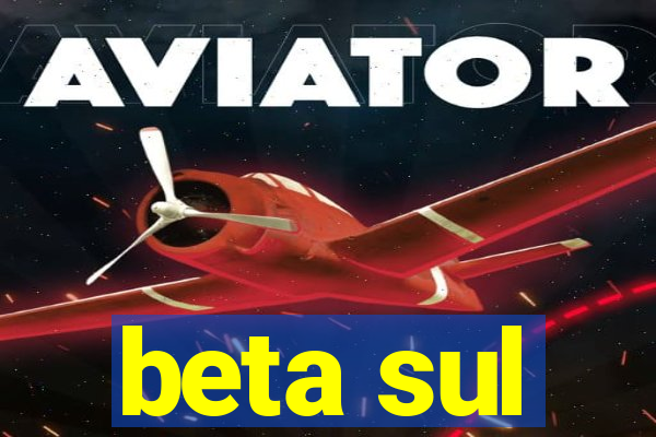 beta sul