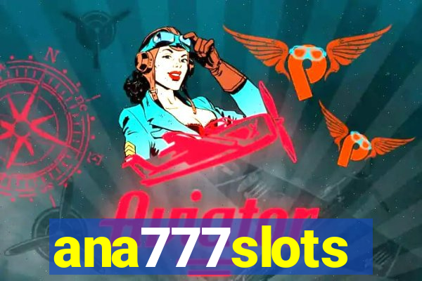 ana777slots