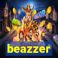 beazzer