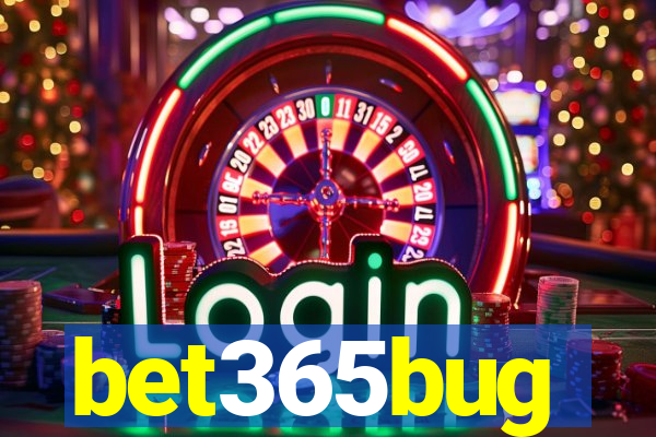 bet365bug