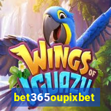 bet365oupixbet