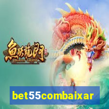 bet55combaixar