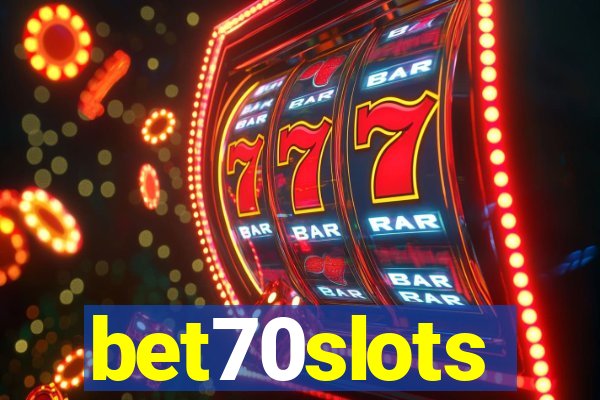 bet70slots