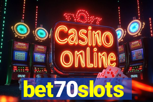 bet70slots