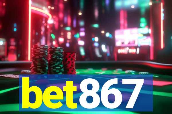 bet867