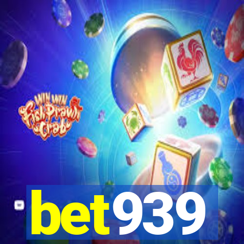 bet939