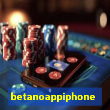 betanoappiphone