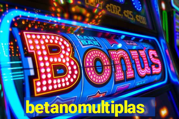 betanomultiplas