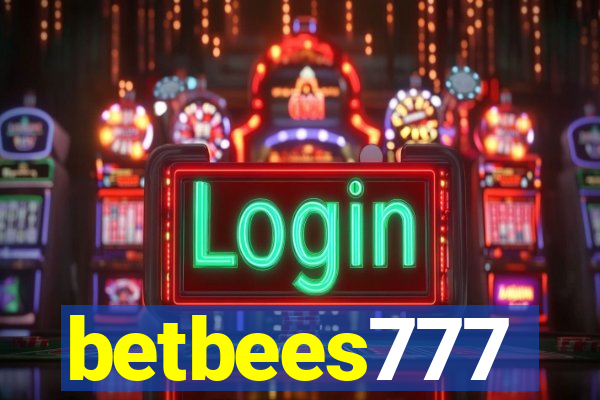 betbees777