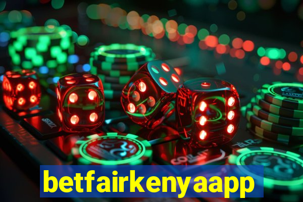 betfairkenyaapp