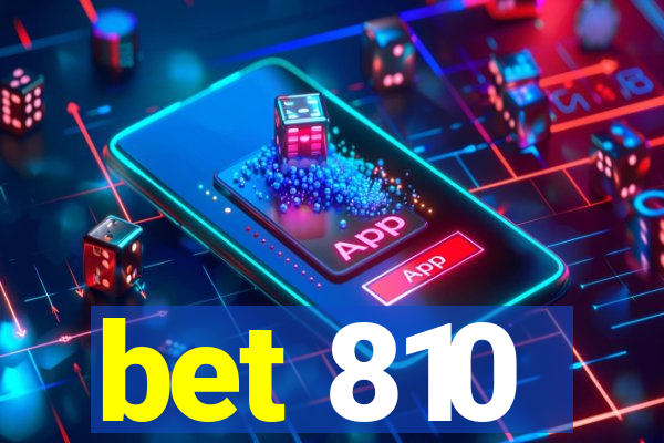 bet 810