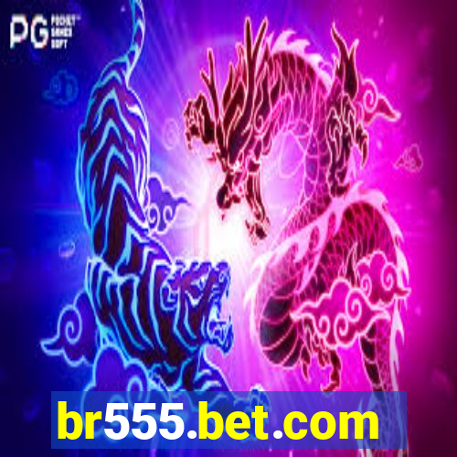 br555.bet.com