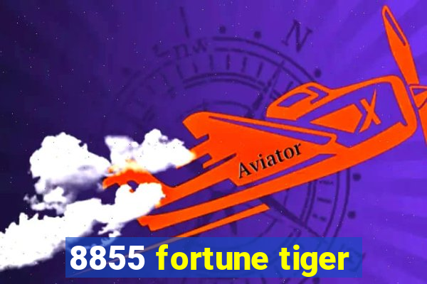 8855 fortune tiger