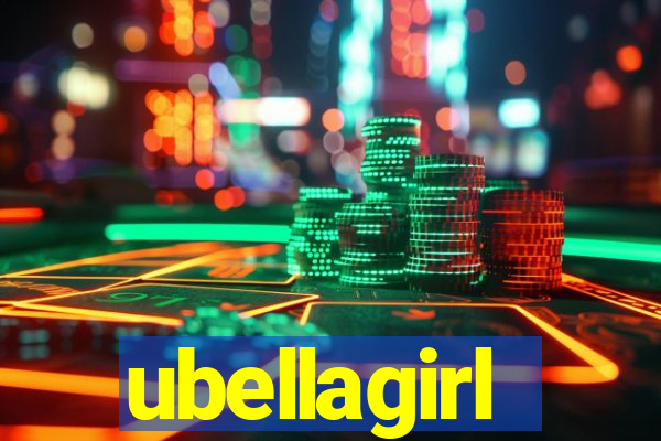 ubellagirl