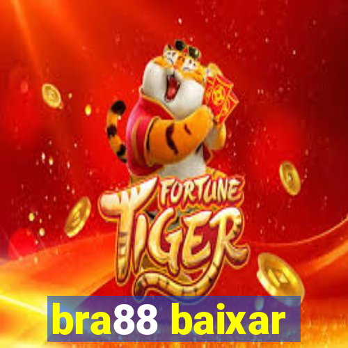 bra88 baixar