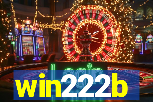 win222b