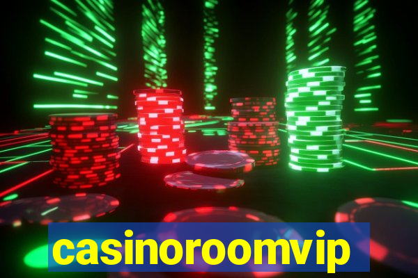 casinoroomvip