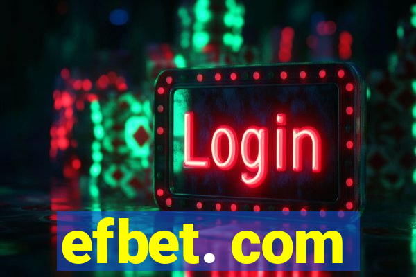 efbet. com