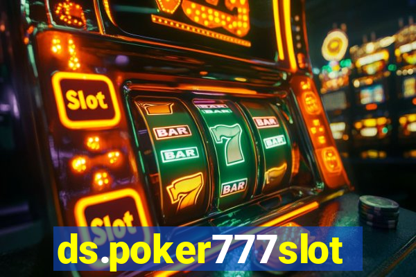 ds.poker777slots.com